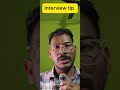 11. Interview tip