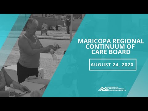Maricopa Regional Continuum of Care Board August 24, 2020 Meeting