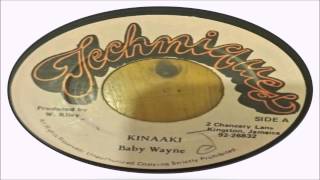 Miniatura de vídeo de "Baby Wayne-Kinaaki (Techniques Records)"