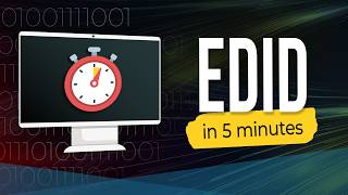 EDID in 5 minutes