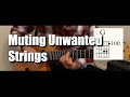 How to Mute Unwanted Strings Guitar Lesson