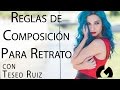 REGLAS DE COMPOSICIÓN para retrato con Teseo Ruiz | Antonio Garci