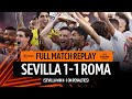 Sevilla V Roma 1 1 Sevilla Win 4 1 On Penalties Europa League Final Full Match Replay 