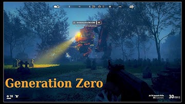 Generation Zero -- Coop -- Big Robot Fight w/ My Kids & Explore ;-) NO COMMENTARY