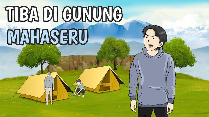 OTW GUNUNG Part 4 - Animasi Sekolah