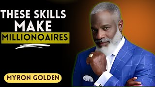 Business Skills That Make Millions | MYRON GOLDEN Motivation HQ#motivationalspeech