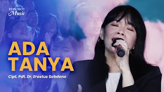 Ada Tanya (Live) - Rehobot Music