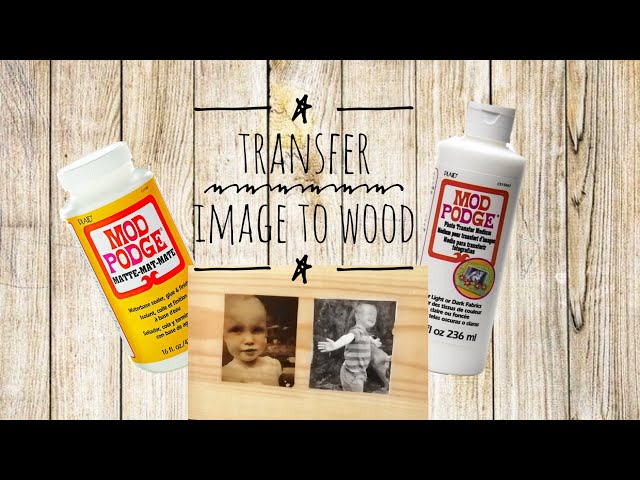 PHOTO TRANSFER / PHOTO TO WOOD / MOD PODGE / LASER JET IMAGE TRANSFER 