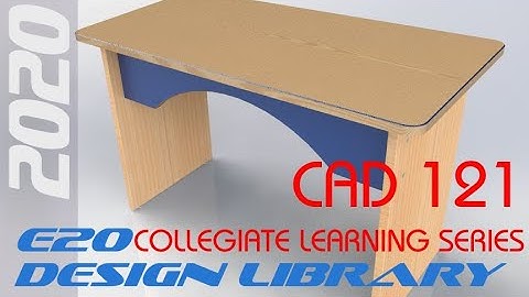 E20 SolidWorks 2020 - Desk Assembly Design Library