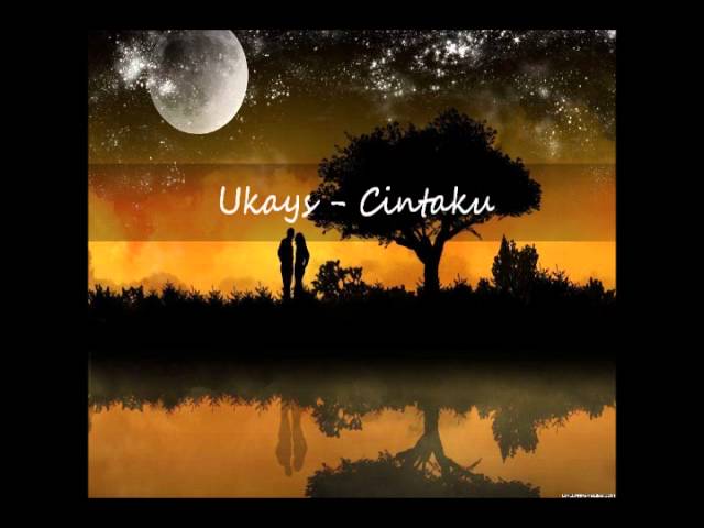 Ukays - Cintaku | HQ Audio class=