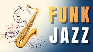 Smooth Jazz Funk Flow – Morning Funk Beats for a Fresh and Easy Day