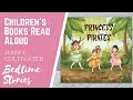 PRINCESS PIRATES Book Read Aloud | Princess Books for Kids | Children&#39;s Books Read Aloud