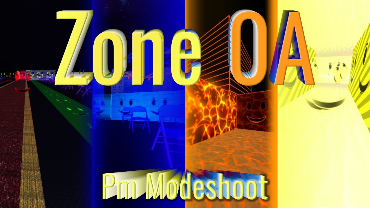 Modeshoot || Zone 0A || By DillanGamer202