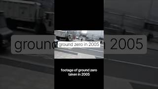 Ground Zero in 2005