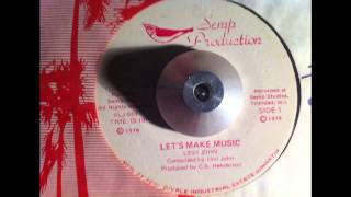 Levi John - Let's Make Music
