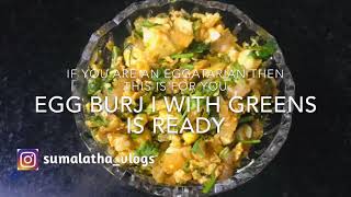 Egg Burji With Greens Balanced Diet|| by Sumalatha vlogs