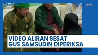 Gegara Buat Video Ajaran Sesat Bolehkan Tukar Pasangan, Gus Samsudin Kini Dijemput Paksa Polisi