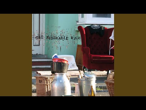 The Miserable Rich — Pisshead