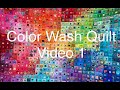 Color Wash Quilt Scrap Challenge How to
