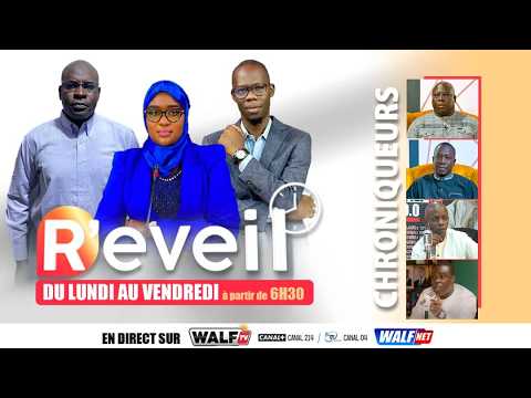 Votre matinale le R’Eveil du Mercredi 08 Juillet 2026 Sur Walf TV