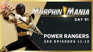 Morphin Mania Day 81 | Zeo Ep 11-12 "A Few Bad Seeds" "Instrument of Destruction"