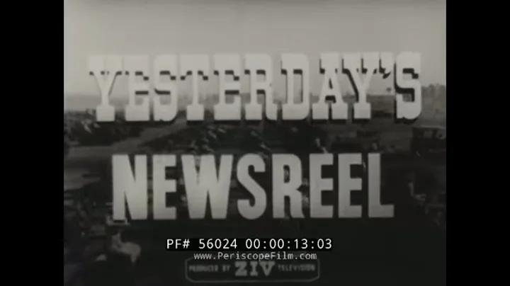 YESTERDAY'S NEWSREEL  FRENCH FOREIGN LEGION  FLOYD...