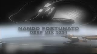 Nando Fortunato - Deep Mix 2024