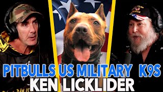 Pitbulls as K9s in the US Military  Kenny Licklider Episode 118