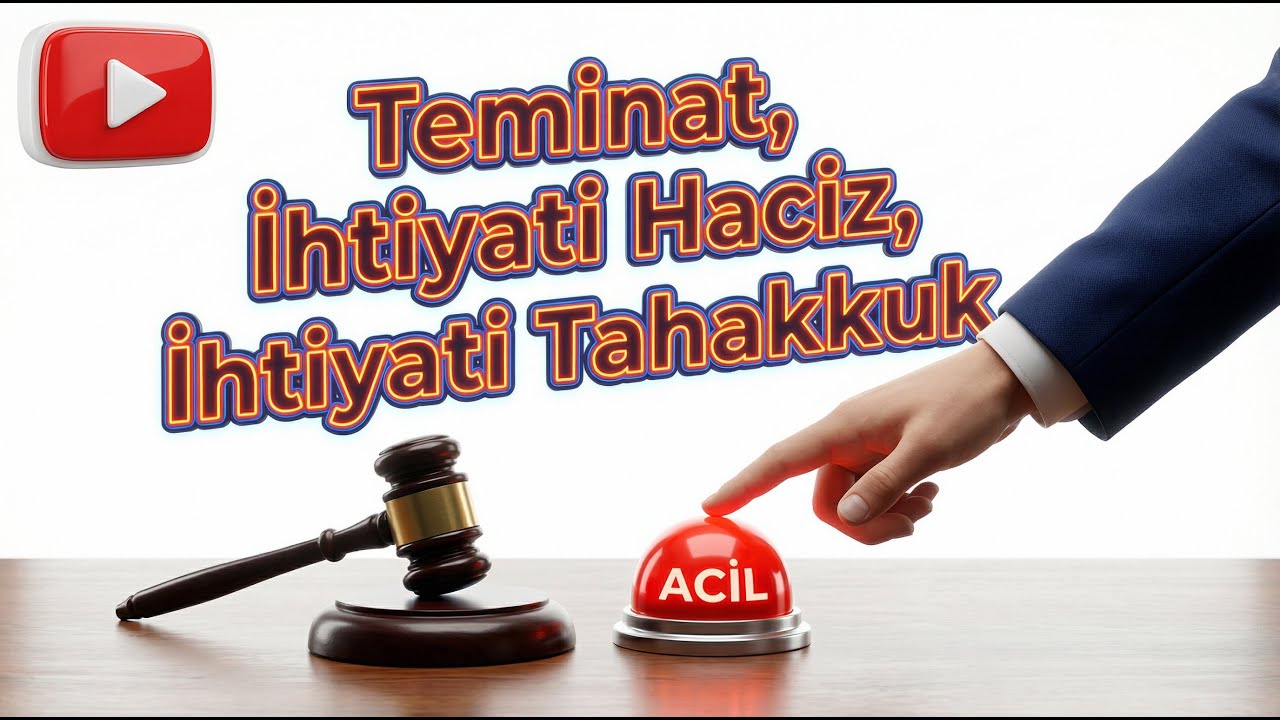 6183 Sayılı Kanun Madde: ( 09 - 20 ) Teminat, İhtiyati Haciz, İhtiyati Tahakkuk