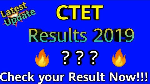 CTET RESULT 2019 | LATEST UPDATE |Check ur Result |  by PaulBrothers Tech