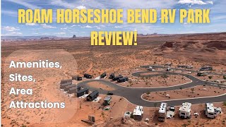 ROAM HORSESHOE BEND RV PARK - Check out the Sites, Amenities