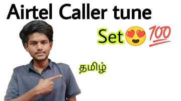 how to set caller tune in airtel / airtel hello tune / airtel thanks app caller tune set / tamil