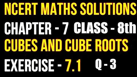 CLASS - 8TH CHAPTER - 7 CUBES AND CUBE ROOTS EXERCISE - 7.1 Question no.3(i ii iii iv v)