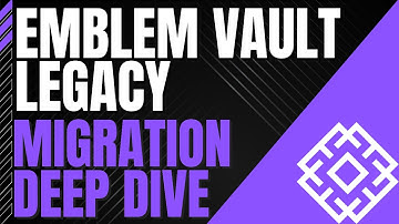 Complete Emblem Vault Legacy Migration Overview