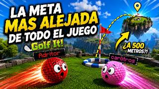 LA META MAS ALEJADA DE TODO EL JUEGO | Golf It!