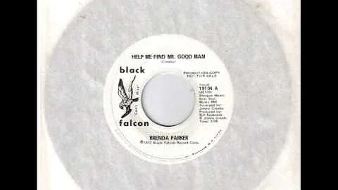 Brenda Parker Help Me Find Mr Good Man