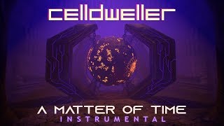 Celldweller - A Matter of Time (Instrumental Video)