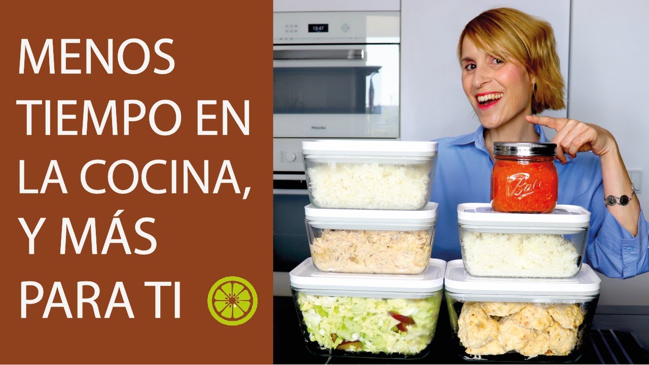 BATCH COOKING EXPRÉS SALUDABLE | EN MENOS DE 1 HORA