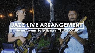 Gelora Asmara - Derby Romero (ITS Jazz Cover)