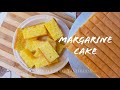 Margarine Cake | Buttercup | Kek Kampung | Quick and Easy | beginner friendly baking recipe