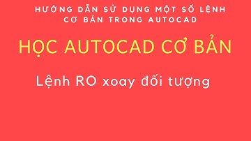 AUTOCAD CƠ BẢN LỆNH MOVE DI CHUYỂN ĐỐI TƯỢNG TRONG AUTOCAD