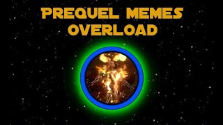 PREQUEL MEMES Overload | Yoda's Favorite Prequel Memes #5