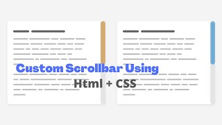 How To Create Custom Scrollbar In CSS