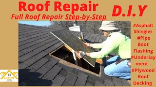 12 StepDiY_Full Roof Repair HOWTO VIDEO (Plywood, Shingles, Pipe Boot Flashing)