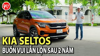 Đánh giá Kia Seltos sau hơn 2 năm - Buồn vui lẫn lộn | TIPCAR TV