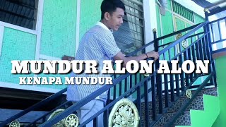 MUNDUR ALON ALON (PARODI MUNDUR LALAUNAN)