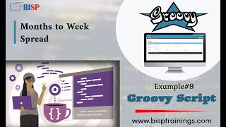 Groovy Example#9 Months to Week Spread | BISP Groovy | Groovy Script in 2026 | Oracle EPM Groovy Learning Groovy In Oracle Epm Cloud