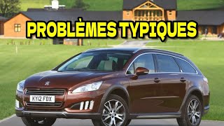 Défauts courants de l'Peugeot 508 (2010-2018)