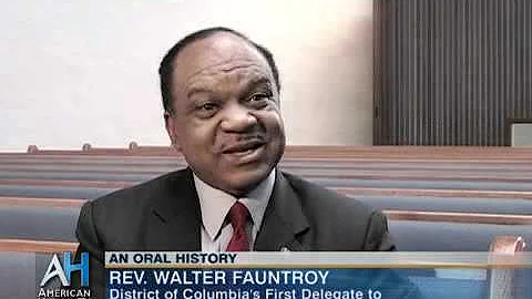 Oral Histories: Walter Fauntroy