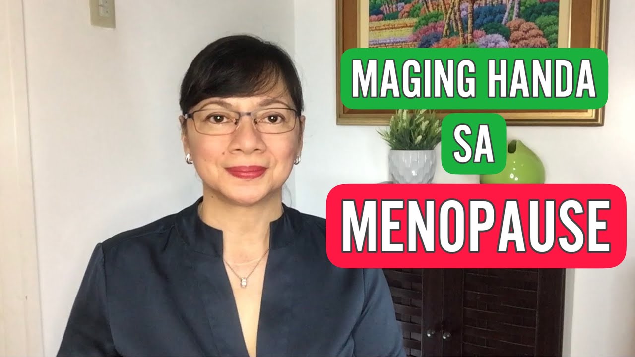 OB-GYNE vlog. SIGNS NG MENOPAUSE NA DAPAT PAGHANDAAN,  VLOG 56